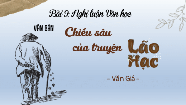 Giáo án điện tử bài Chiều sâu của truyện Lão Hạc | PPT Văn 8 Cánh diều