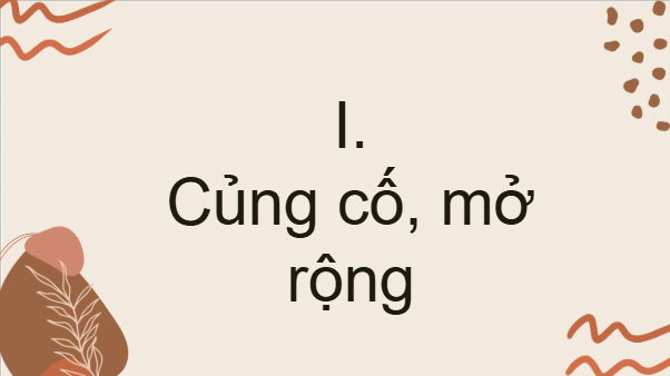 Giáo án điện tử bài Củng cố, mở rộng trang 56 | PPT Văn 8 Kết nối tri thức