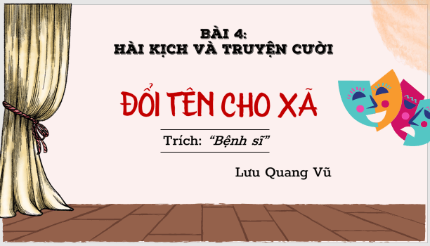 Giáo án điện tử bài Đổi tên cho xã | PPT Văn 8 Cánh diều