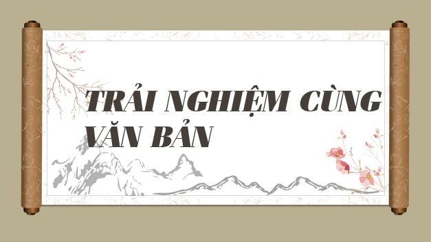 Giáo án điện tử bài Lá cờ thêu sáu chữ vàng | PPT Văn 8 Kết nối tri thức