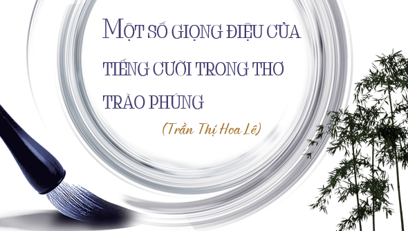 Giáo án điện tử bài Một số giọng điệu của tiếng cười trong thơ trào phúng | PPT Văn 8 Kết nối tri thức