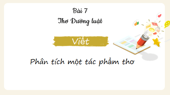 Giáo án điện tử bài Phân tích một tác phẩm thơ | PPT Văn 8 Cánh diều