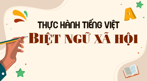 Giáo án điện tử bài Thực hành tiếng Việt trang 16 | PPT Văn 8 Kết nối tri thức