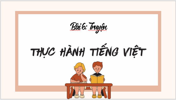 Giáo án điện tử bài Thực hành tiếng Việt trang 19 | PPT Văn 8 Cánh diều