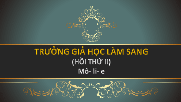 Giáo án điện tử bài Trưởng giả học làm sang | PPT Văn 8 Kết nối tri thức