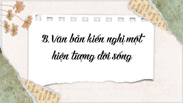 Giáo án điện tử bài Văn bản kiến nghị về một vấn đề đời sống | PPT Văn 8 Cánh diều