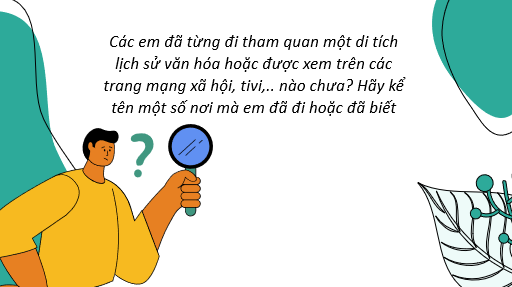 Giáo án điện tử bài Viết bài văn kể lại một chuyến đi (tham quan một di tích lịch sử, văn hóa) | PPT Văn 8 Kết nối tri thức