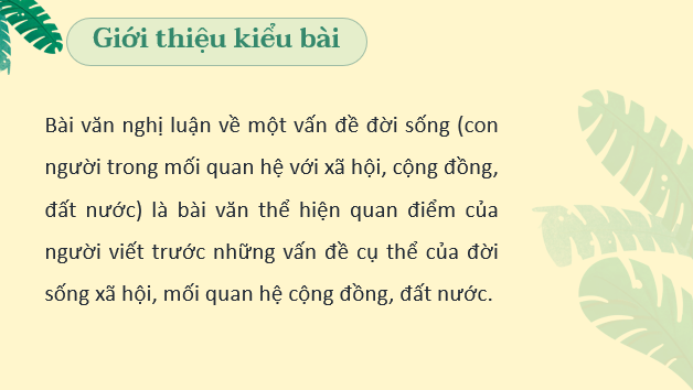 Giáo án điện tử bài Viết bài văn nghị luận về một vấn đề đời sống (con người trong mối quan hệ với cộng đồng, đất nước) | PPT Văn 8 Kết nối tri thức