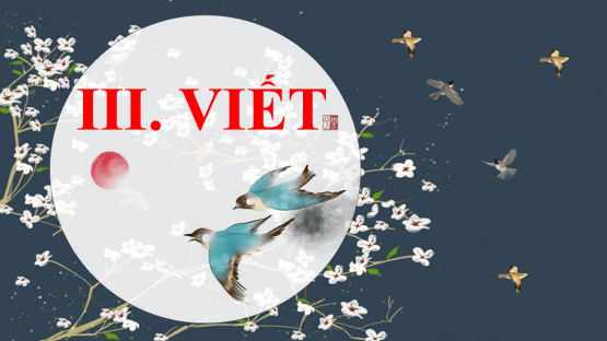 Giáo án điện tử bài Viết trang 133 | PPT Văn 8 Chân trời sáng tạo