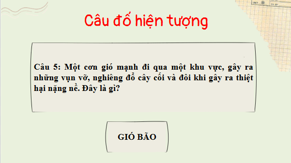 Giáo án điện tử bài Viết văn bản thuyết minh giải thích một hiện tượng tự nhiên | PPT Văn 8 Kết nối tri thức