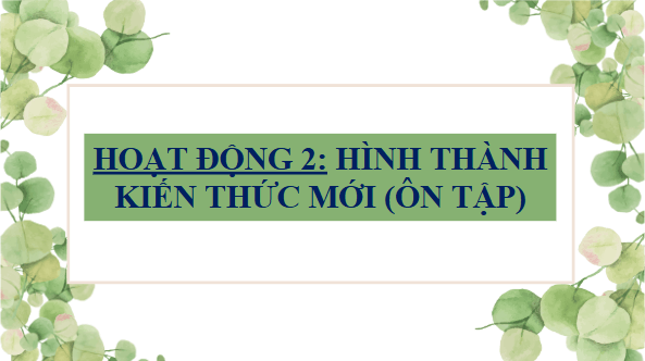 Giáo án điện tử bài Nói và nghe Tập 2 | PPT Văn 9 Chân trời sáng tạo