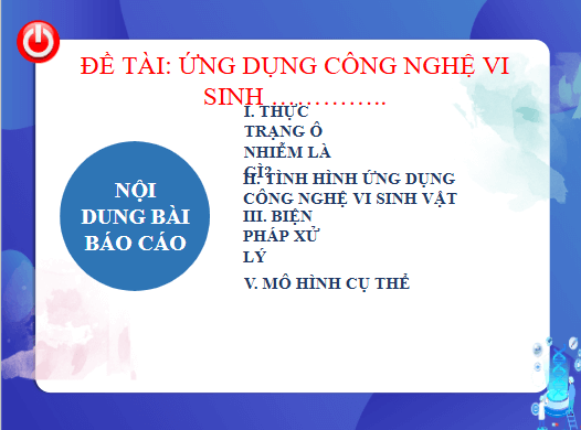 Giáo án điện tử Chuyên đề Sinh 10 Chân trời sáng tạo Bài 13: Dự án: Tìm hiểu về một số thành tựu ứng dụng công nghệ vi sinh vật | PPT Chuyên đề Sinh học 10