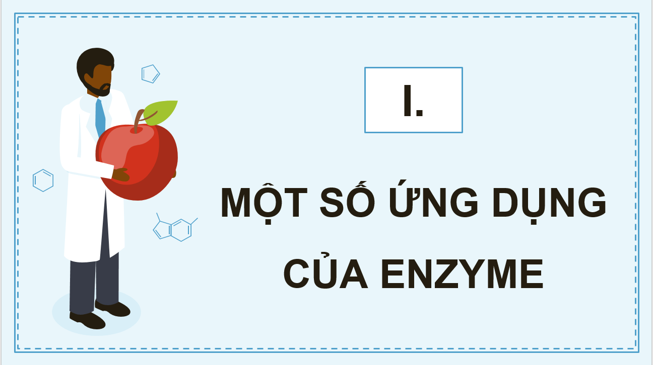 Giáo án điện tử Chuyên đề Sinh 10 Kết nối tri thức Giáo án điện tử Bài 7: Ứng dụng của enzyme | PPT Chuyên đề Sinh học 10