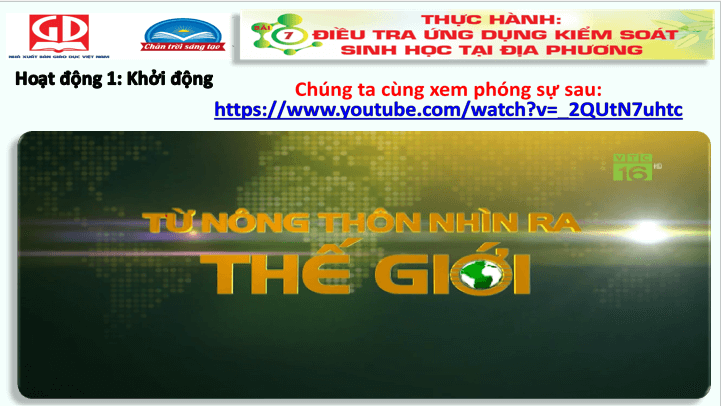 Giáo án điện tử Chuyên đề Sinh 12 Chân trời sáng tạo Bài 7: Thực hành: Điều tra ứng dụng kiểm soát sinh học tại địa phương | PPT Chuyên đề Sinh học 12