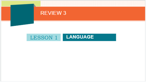 Giáo án điện tử Tiếng Anh 10 Global Success Review 3 Language | PPT Tiếng Anh 10