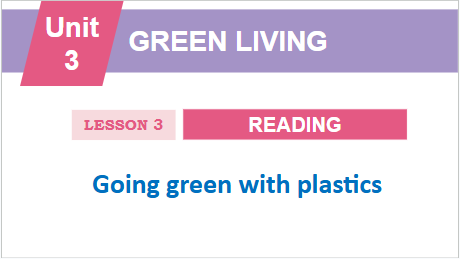Giáo án điện tử Tiếng Anh 12 Global Success Unit 3 Reading | PPT Tiếng Anh 12