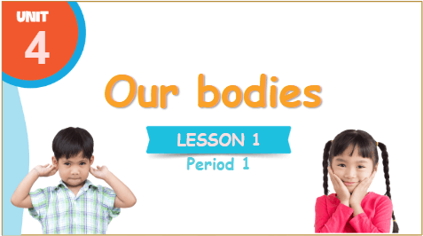 Giáo án điện tử Tiếng Anh lớp 3 Global Success Unit 4 Lesson 1 | PPT Tiếng Anh lớp 3