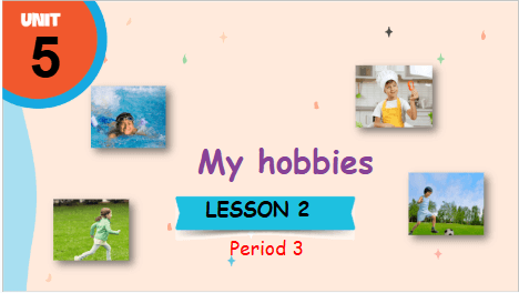 Giáo án điện tử Tiếng Anh lớp 3 Global Success Unit 5 Lesson 2 | PPT Tiếng Anh lớp 3