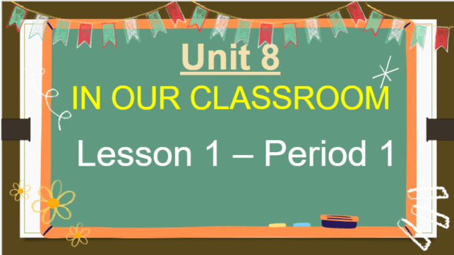Giáo án điện tử Tiếng Anh lớp 5 Global Success Unit 8 Lesson 1 | PPT Tiếng Anh lớp 5