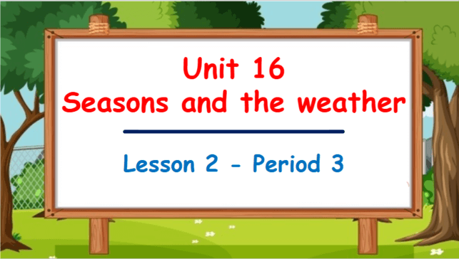 Giáo án điện tử Tiếng Anh lớp 5 Global Success Unit 16 Lesson 2 | PPT Tiếng Anh lớp 5
