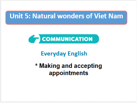 Giáo án điện tử Tiếng Anh 6 Global Success Unit 5 Communication | PPT Tiếng Anh 6