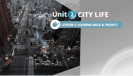 Giáo án điện tử Tiếng Anh 9 Global Success Unit 2 Looking Back | PPT Tiếng Anh 9