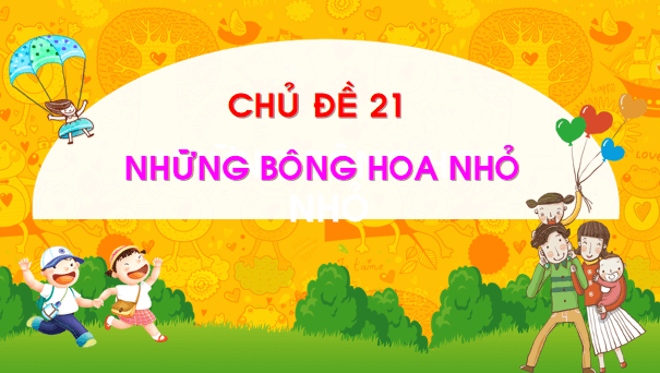 Giáo án điện tử Bài 1: Bông hoa niềm vui lớp 1 | PPT Tiếng Việt lớp 1 Chân trời sáng tạo