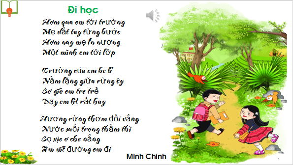 Giáo án điện tử Bài 2: Đi học lớp 1 | PPT Tiếng Việt lớp 1 Chân trời sáng tạo