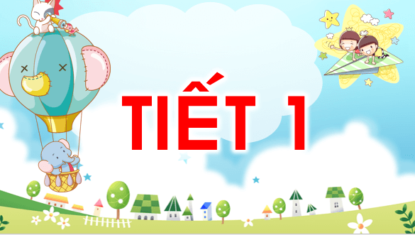 Giáo án điện tử Bài 3: Mũ bảo hiểm lớp 1 | PPT Tiếng Việt lớp 1 Chân trời sáng tạo