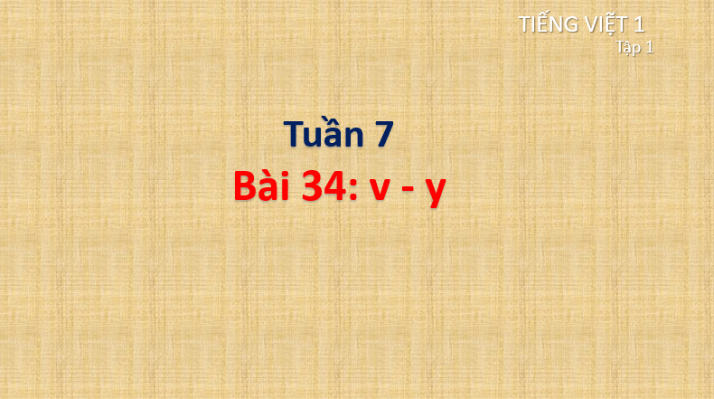 Giáo án điện tử v, y lớp 1 | PPT Tiếng Việt lớp 1 Cánh diều