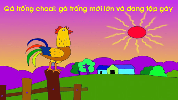 Giáo án điện tử Bài 4: Câu chuyện về chú trống choai lớp 1 | PPT Tiếng Việt lớp 1 Chân trời sáng tạo