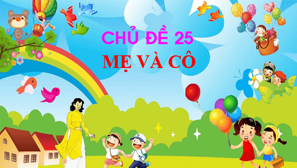 Giáo án điện tử Bài 4: Cô giáo như mẹ hiền lớp 1 | PPT Tiếng Việt lớp 1 Chân trời sáng tạo