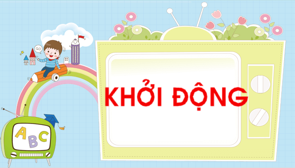 Giáo án điện tử Bài 5: Ôn tập và kể chuyện trang 24 Tập 2 lớp 1 | PPT Tiếng Việt lớp 1 Chân trời sáng tạo