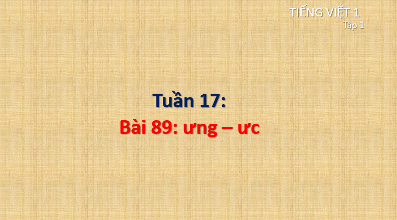 Giáo án điện tử ưng, ưc lớp 1 | PPT Tiếng Việt lớp 1 Cánh diều