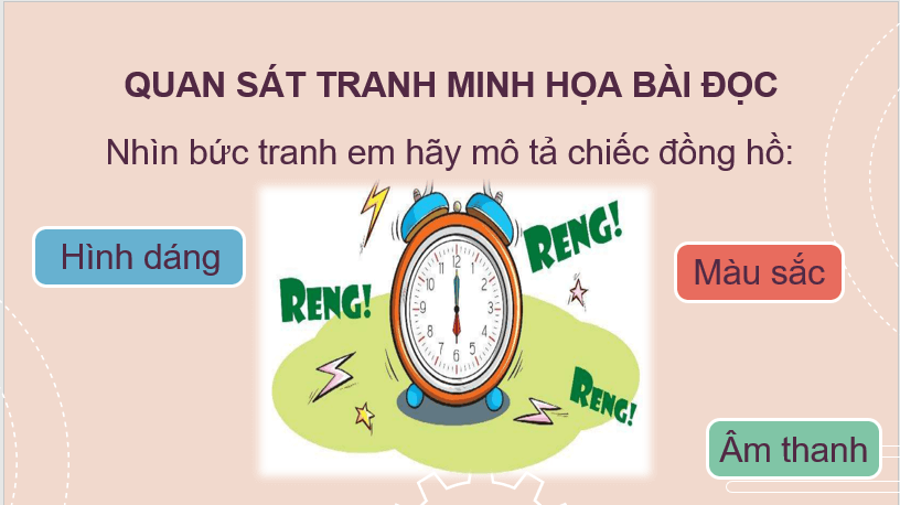 Giáo án điện tử Đồng hồ báo thức lớp 2 | PPT Tiếng Việt lớp 2 Chân trời sáng tạo