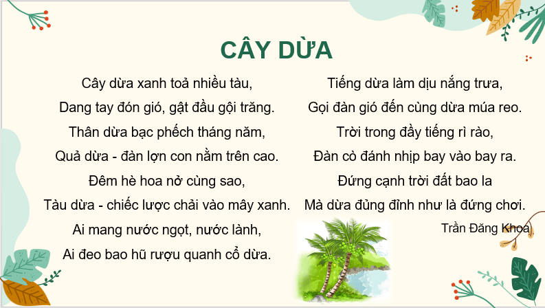 Giáo án điện tử Cây dừa lớp 2 | PPT Tiếng Việt lớp 2 Chân trời sáng tạo