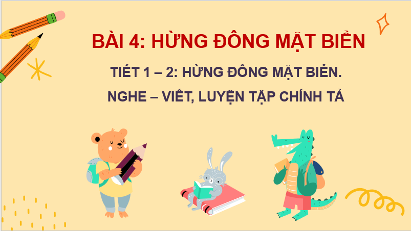 Giáo án điện tử Hừng đông mặt biển lớp 2 | PPT Tiếng Việt lớp 2 Chân trời sáng tạo