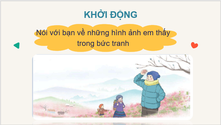 Giáo án điện tử Mùa đông ở vùng cao lớp 2 | PPT Tiếng Việt lớp 2 Chân trời sáng tạo