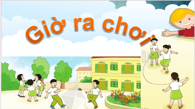 Giáo án điện tử Giờ ra chơi lớp 2 | PPT Tiếng Việt lớp 2 Cánh diều