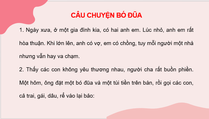 Giáo án điện tử Câu chuyện bó đũa lớp 2 | PPT Tiếng Việt lớp 2 Cánh diều