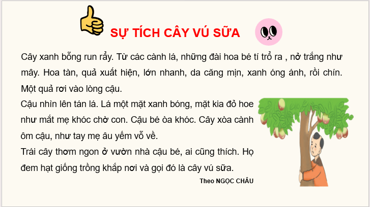 Giáo án điện tử Sự tích cây vú sữa lớp 2 | PPT Tiếng Việt lớp 2 Cánh diều