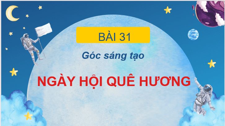 Giáo án điện tử Góc sáng tạo trang 113 lớp 2 | PPT Tiếng Việt lớp 2 Cánh diều