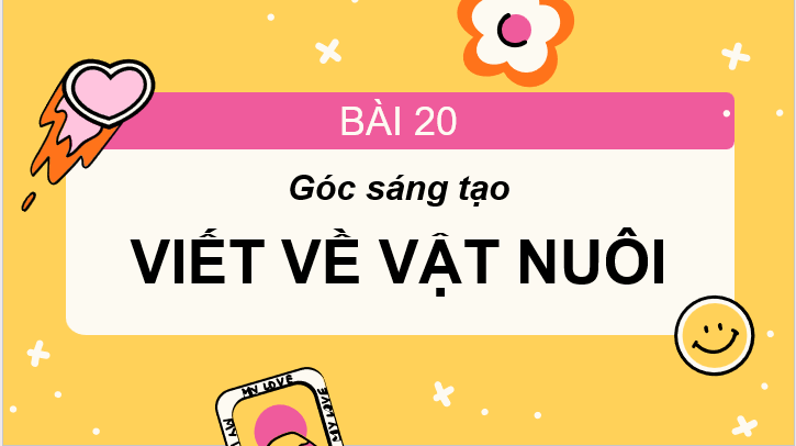 Giáo án điện tử Góc sáng tạo trang 18 lớp 2 | PPT Tiếng Việt lớp 2 Cánh diều