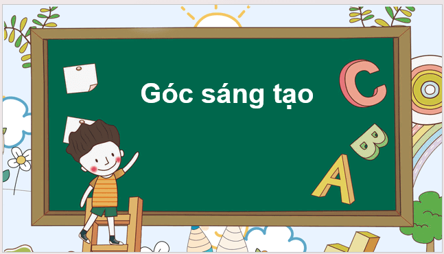 Giáo án điện tử Góc sáng tạo trang 20 lớp 2 | PPT Tiếng Việt lớp 2 Cánh diều