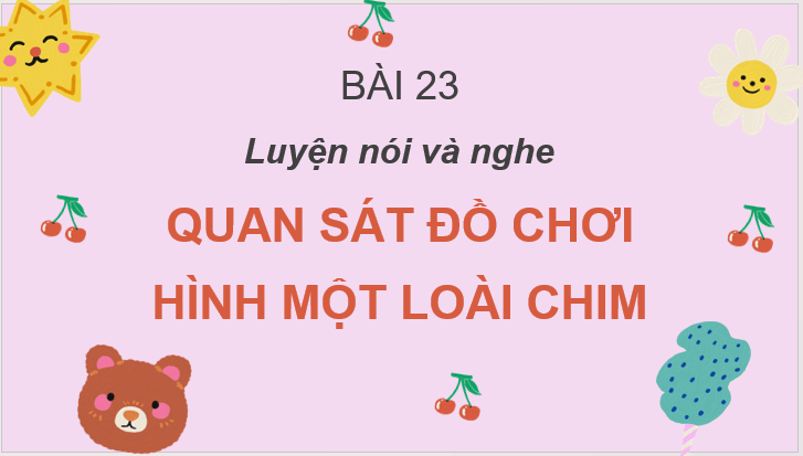 Giáo án điện tử Kể giới thiệu về đồ chơi của em lớp 2 | PPT Tiếng Việt lớp 2 Cánh diều