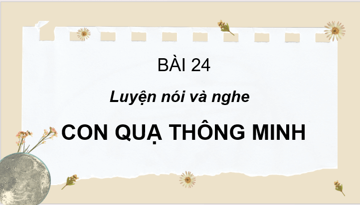 Giáo án điện tử Kể lại chuyện con quạ thông minh lớp 2 | PPT Tiếng Việt lớp 2 Cánh diều