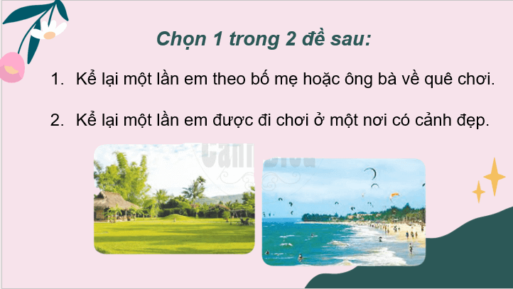 Giáo án điện tử Kể lại một lần em được về quê chơi lớp 2 | PPT Tiếng Việt lớp 2 Cánh diều