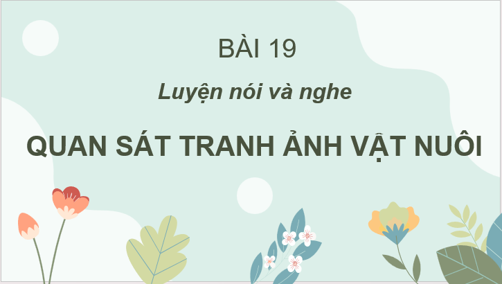 Giáo án điện tử Nói và đáp lại lời khen lời an ủi lớp 2 | PPT Tiếng Việt lớp 2 Cánh diều