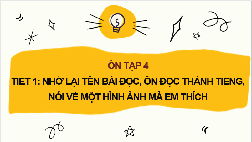 Giáo án điện tử Ôn tập 4 Tập 2 trang 78, 79 lớp 2 | PPT Tiếng Việt lớp 2 Chân trời sáng tạo