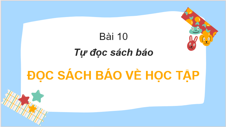 Giáo án điện tử Tự đọc sách báo trang 85 lớp 2 | PPT Tiếng Việt lớp 2 Cánh diều